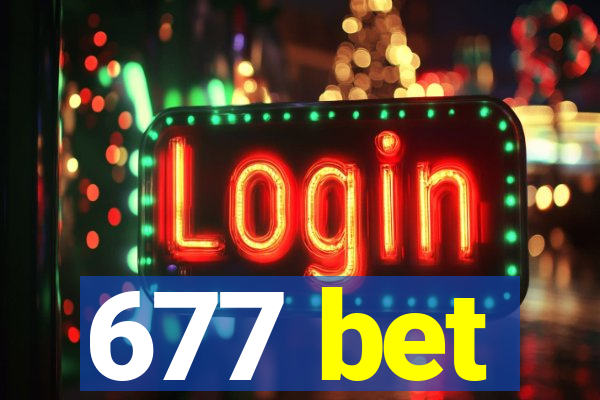 677 bet